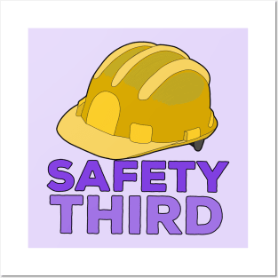 Safety Third Posters and Art